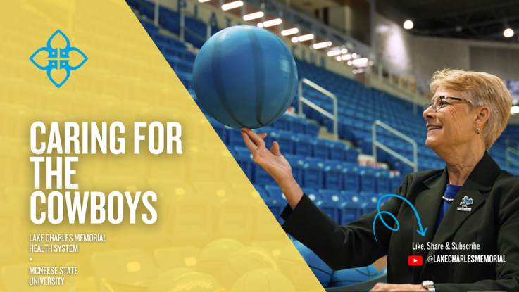 Caring for the Cowboys: Memorial + McNeese Athletics Thumbnail